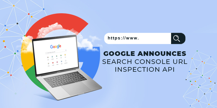 SEARCH CONSOLE URL INSPECTION API